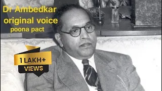 Dr Ambedkar original voice  Poona Pact