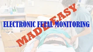 Electronic Fetal Heart Monitoring Made Easy