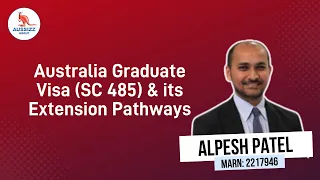 Australia Graduate Visa (SC 485) & its Extension Pathways | Aussizz Group #aussizzgroup