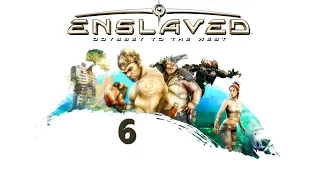 Прохождение ENSLAVED: Odyssey to the West - Глава 6 - Прибытие в поселение (RUS/PC/GAMEPAD)