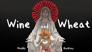 Wine and Wheat (Lyric Video) - Madds Buckley