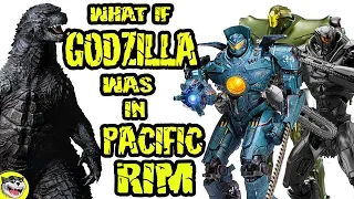 What if GODZILLA was in PACIFIC RIM?