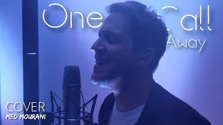 One Call Away - Charlie Puth (Cover by Med Mourani)