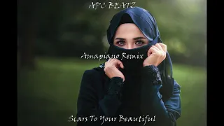 Alessia Cara- Scars to Your Beautiful(Amapiano Remix)|Prod By APC Beatz