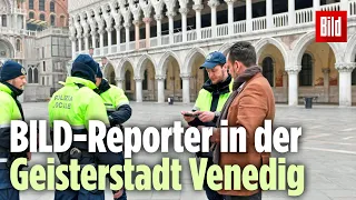 Strafzettel wegen Herumlungerns! Wir sind in der Geisterstadt Venedig