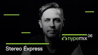 Stereo Express - Hype Mix 06