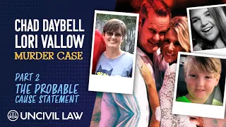 Chad Daybell / Lori Vallow Murder Case: The Probable Cause Statement