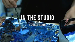 In the Studio with Fadilah Karim | The Artist's Studio  |  G13 Gallery