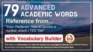 79 Advanced Academic Words Ref from "Irwin Redlener: How to survive a nuclear attack | TED Talk"