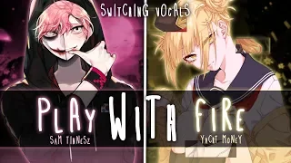 ◤Nightcore◢ ↬ Play With Fire [Switching Vocals]