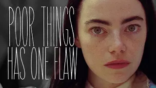 Poor Things (2023) is great but...