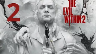 The Evil Within 2 - part 2