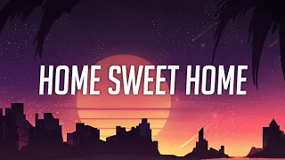 Sam Feldt- Home Sweet Home (feat. ALMA & Digital Farm Animals) - lyrics