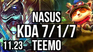 NASUS vs TEEMO (TOP) | 7/1/7, 1.8M mastery, Godlike, 300+ games | NA Master | 11.23