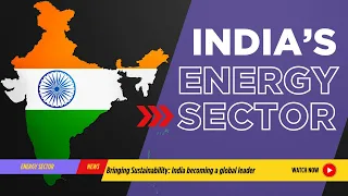 India: Energy Sector Revolution ⚡️
