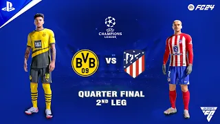 FC 24 - Dortmund vs Atletico Madrid - Quarter Final - 2nd Leg - UEFA Champions League | PS5™ | 4K