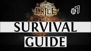 Path Of Exile Beginner's Guide (The Survival Guide) Episode #7 (PoE 2019)