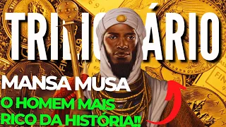 Mansa Musa o homem mais rico da história, aposto que muito de vocês não o conhecem.