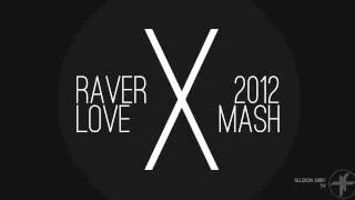 Osciliomania Silence [Delerium, Tiesto vs Tigran] (Allison Grey's Raver-Love 2012 Mashup)