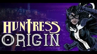 Huntress Origin | DC Comics