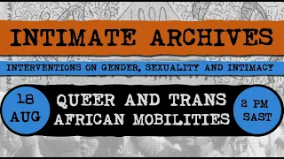 Webinar 8: Queer and Trans African Mobilities