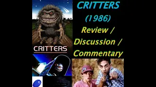 CRITTERS 1986 Review / Discussion / Commentary | A Deep Dive Retrospective on the 1st Critters Film!