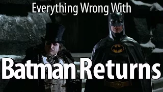 Everything Wrong With Batman Returns in 16 Minutes Or Less