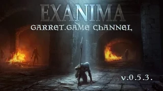 Exanima.v0.5.3.1.Тьма и смерть.