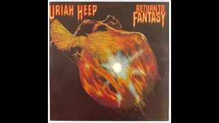 URIAH HEEP - "Return to Fantasy" - 1975 (Full Album)