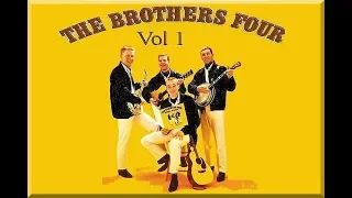 The Brothers Four -  Vol 1