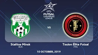 Stalitsa Minsk (BLR) - Toulon Élite (FRA). UEFA Futsal Champions League Main Round - 10.10.2019.