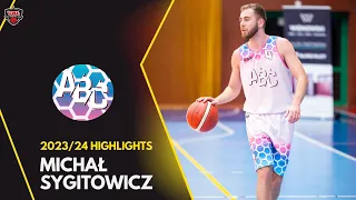 MICHAL SYGITOWICZ (ABC) - SEASON HIGHLIGHTS 2023/24