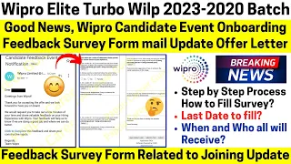 Wipro Candidate Onboarding Feedback Survey Form Mail Update, How to Fill? When Who all will Receive?