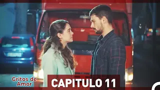 Gritos de Amor Capitulo 11 (Versión Extendida)