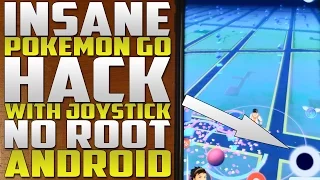 Pokemon GO Hacks For Android NO ROOT! : Add Joystick & Change Location without moving! ANDROID 6.0