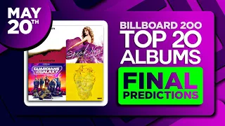 FINAL PREDICTIONS | Billboard 200, Top 20 Albums | May 20, 2023