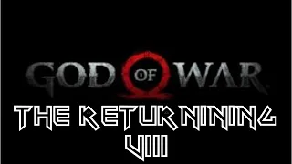 God of War (2018) The Returninig Part VIII (Livestream)