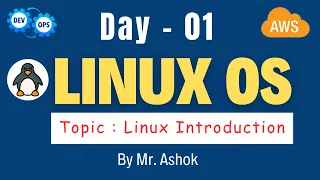 Day - 01 : Linux Introduction | Linux Virtual Machine Setup in AWS Cloud