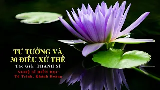 PGHH - TƯ TƯỞNG và 30 ĐIỀU XỬ THẾ - Tác Giả : Thanh Sĩ . Diễn Đọc : Tú Trinh & Khánh Hoàng