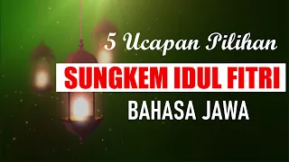 5 ucapan sungkem idul fitri pilihan bahasa jawa