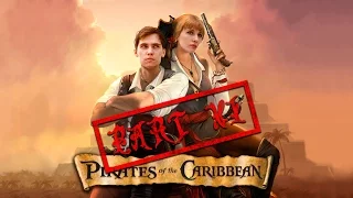 АРРРРЬ!!!!!!!!!! ВСЕ НА БОРТ, САЛАГИ! Pirates of the Caribbean!! (Корсары 2) - Часть 6 (1/2)