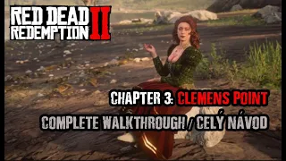 Red Dead Redemption 2: Chapter 3 - Clemens Point (Complete Walkthrough)