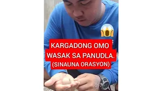 DALAWANG URI NG BATO OMO KARGADO WASAK SA PANUDLA(SINAUNANG ORASYON)