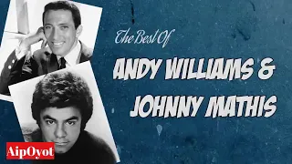 The Best Of Andy Williams And Johnny Mathis 2021