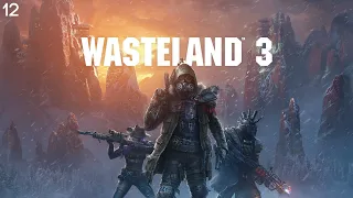 Wasteland 3 - Part 12 - Taking Care Of Charley Knowes