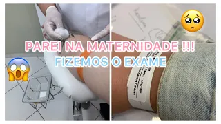 FIQUEI DOENTE E PAREI NA MATERNIDADE - FIZ A SEXAGEM FETAL