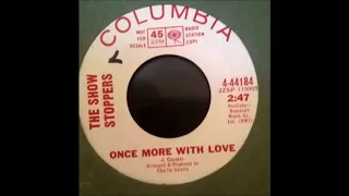 The Show Stoppers - Once More With Love (Garage from USA 1967)