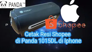 Pencetakan Resi Shopee dari Smartphone di Printer Panda PRJ-1015DL di IOS