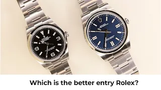 Which is the better entry Rolex