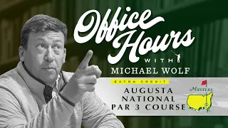 Office Hours (Extra Credit): History of Augusta National's Par 3 Course